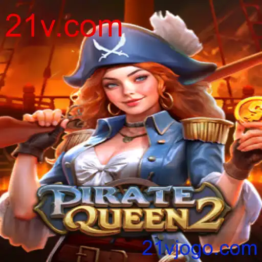 PirateQueen2: Desvende os Segredos e Tesouros em 21v.com